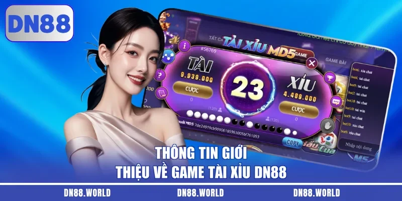 Thông tin giới thiệu về Game Tài Xỉu DN88